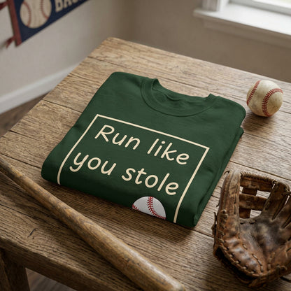 Run Like You Stole It Baseball Crewneck Sweatshirt