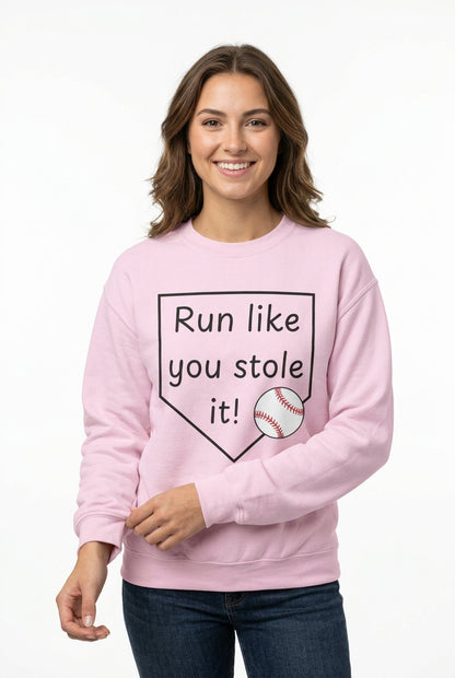 Run Like You Stole It Baseball Crewneck Sweatshirt
