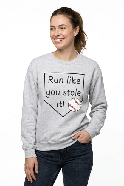 Run Like You Stole It Baseball Crewneck Sweatshirt